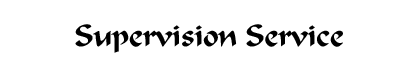 Supervision service